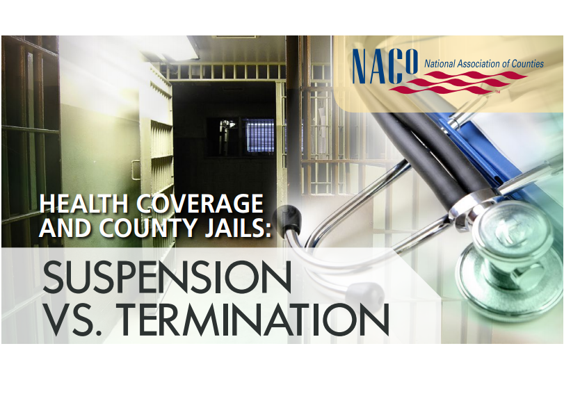 Health Coverage and County Jails Suspension vs. Termination Page 4
